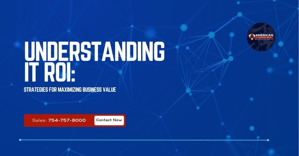 Hero banner for IT ROI article on maximizing business value